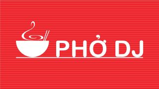 vietnamese restaurant riverside Pho DJ